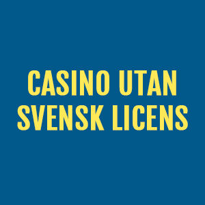 Casino utan svensk licens