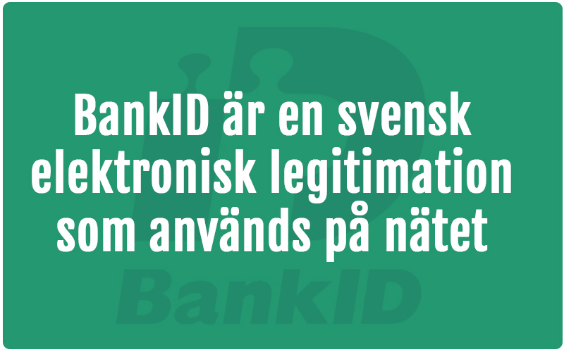 Förklaring av BankID